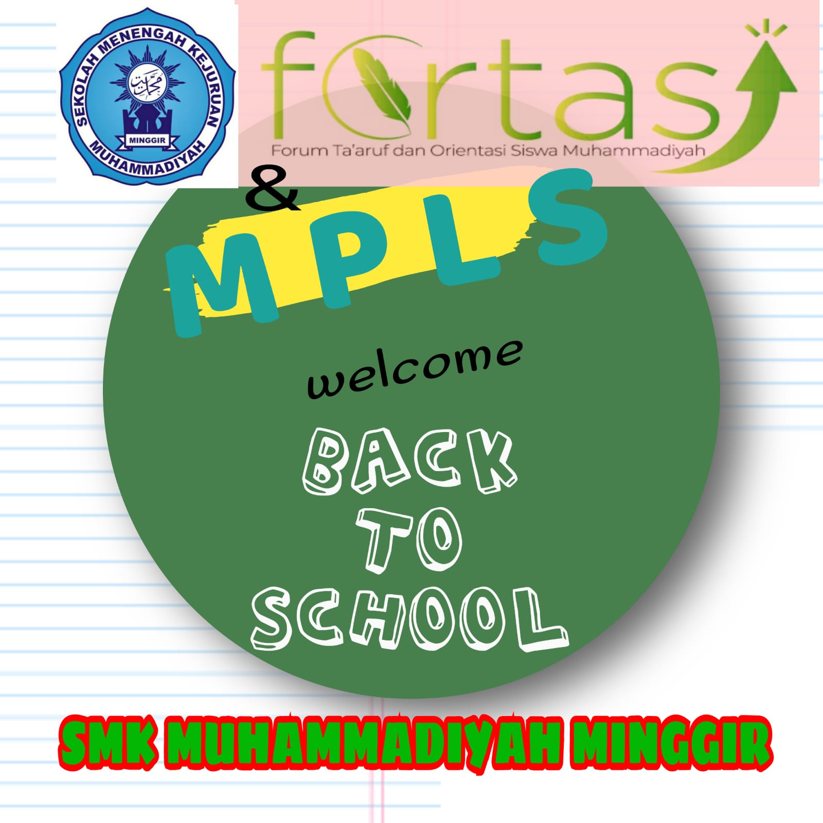 FORTASI dan MPLS PESERTA DIDIK BARU 2021/2022 FORTASI dan MPLS PESERTA DIDIK BARU 2021/2022